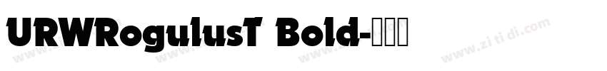 URWRogulusT Bold字体转换